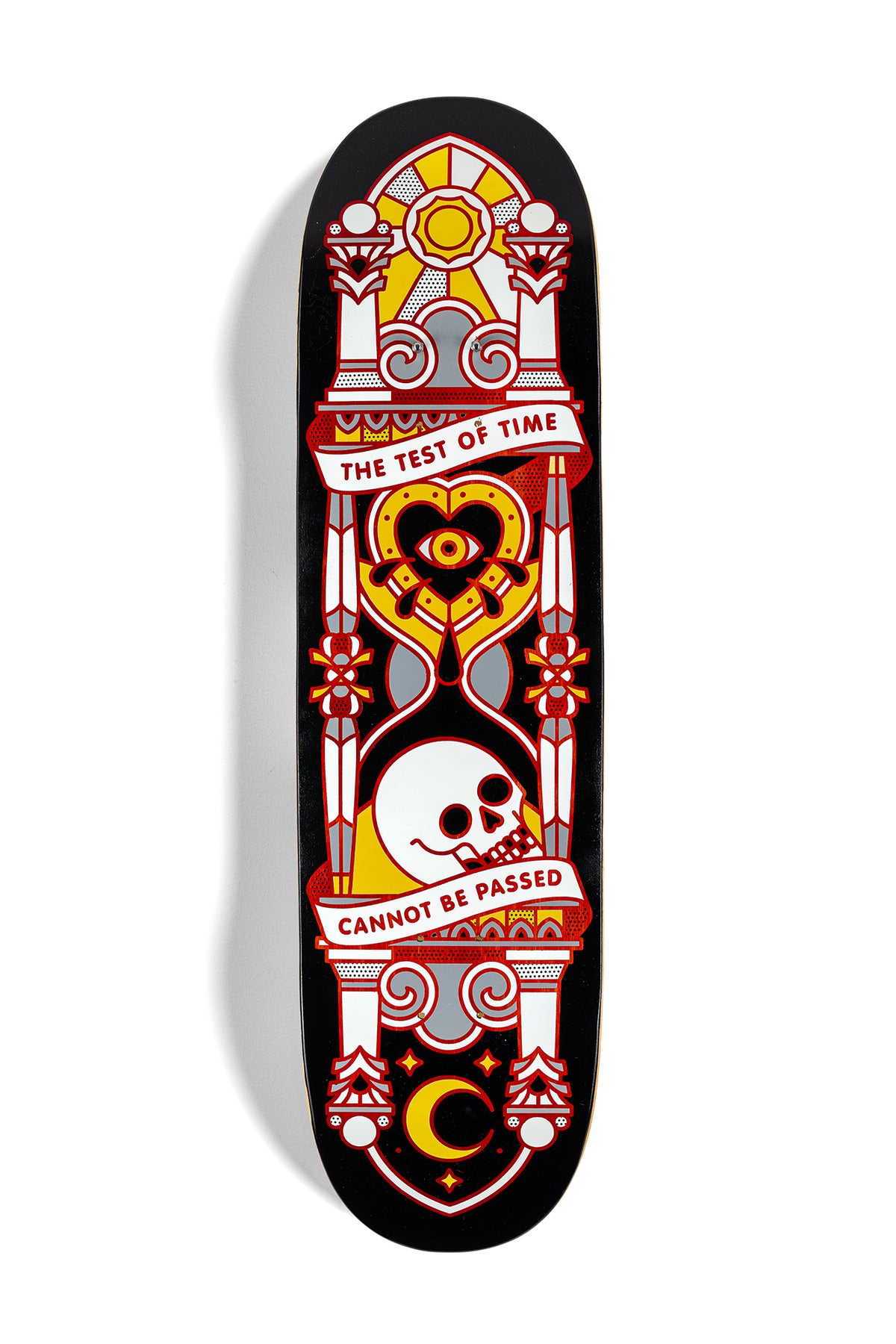 The Test of Time Cannot Be Passed Skateboard