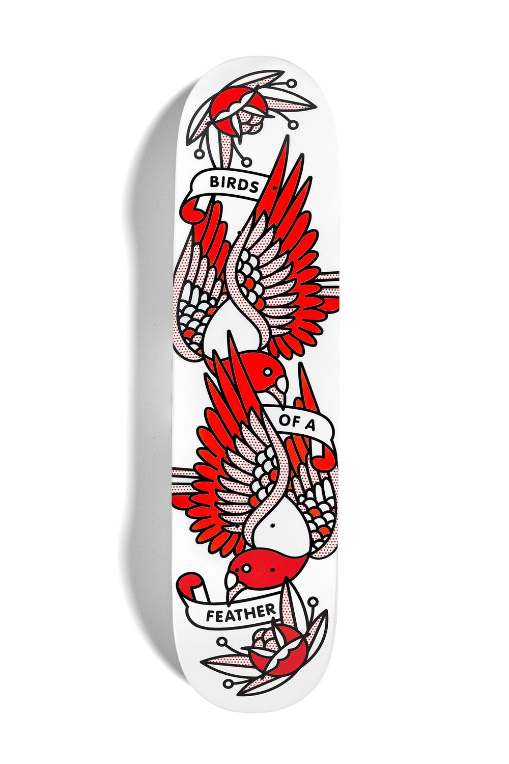 An original painting on a skateboard deck by the artist, Red Halftone. A vertical design of two lying pigeons with three banners that read: Birds of a feather. Roses bookend the top and bottom of the composition. Painted in a monoline and popart fusion style using a white, black and red color palette.