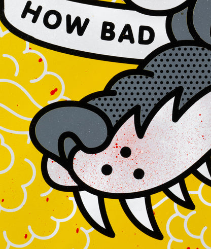 How Bad Could It Get?