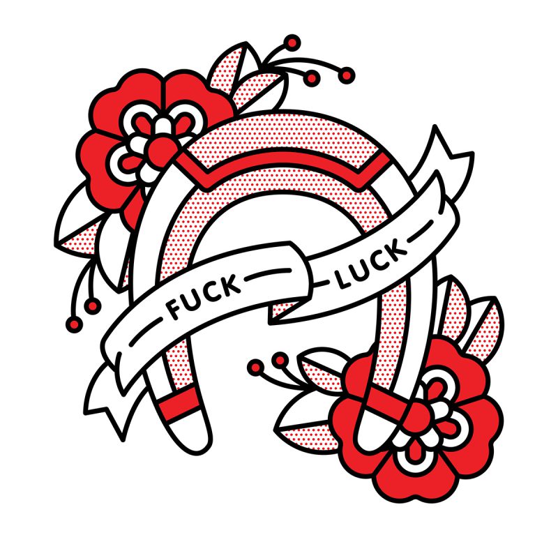 Illustration of a horseshoe with two flowers with a banner overlaid that reads: Fuck luck. Drawn in the monoline style of Red Halftone in a red, black and white color palette.
