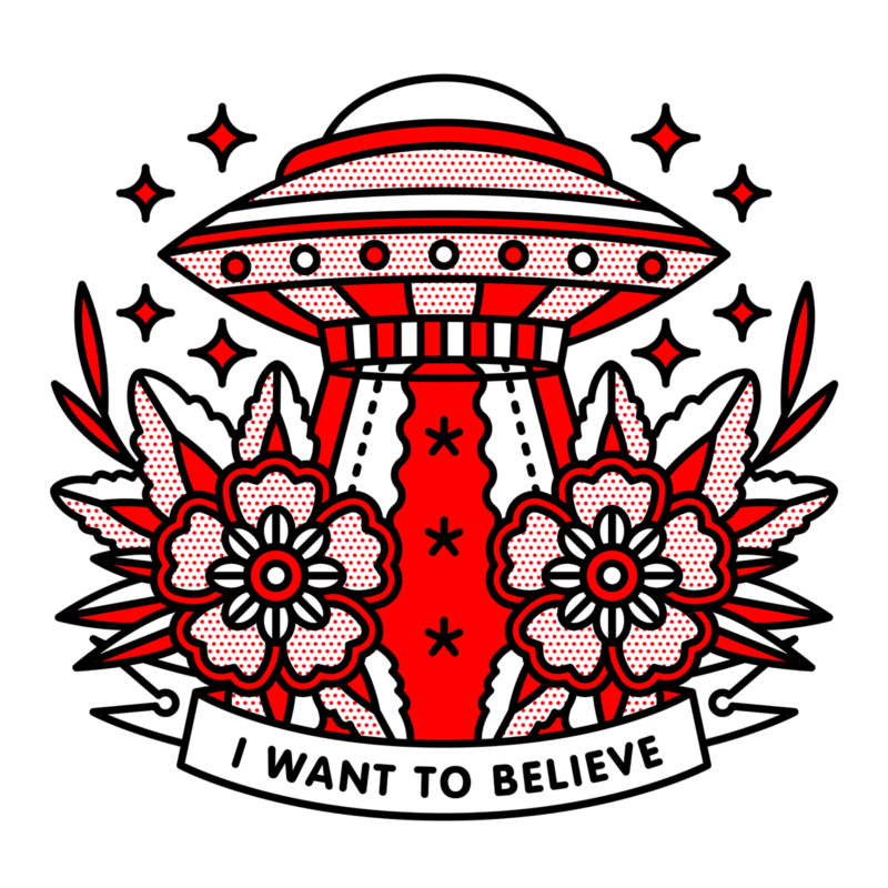 Illustration of a flying saucer with a ray coming from below the ship surrounded by stars. Flowers are below the ray and below that is a banner that says: I want to believe. Drawn in the monoline style of Red Halftone in a red, black and white color palette.