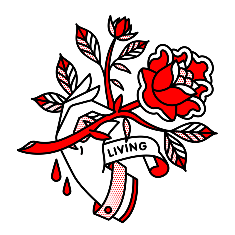 Illustration of a hand holding a rose with thorns, cutting the hand. A few drops of blood are falling. A banner peeks out from the hand that says: living. Drawn in the monoline style of Red Halftone in a red, black and white color palette.
